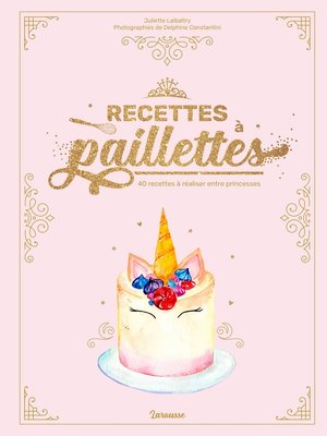 cover image of Recettes à paillettes !